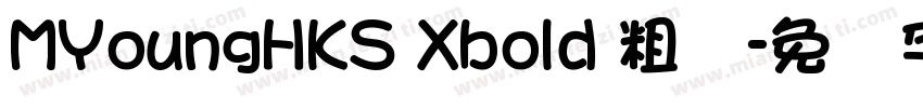 MYoungHKS Xbold 粗体字体转换